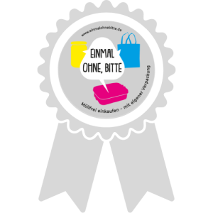 Symbolhafte Plakette als Botschafterin für „Einmal ohne, bitte“