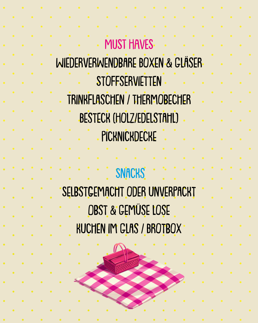 Checkliste für ein Zero-Waste-Picknick mit den Unterpunkten „Must-haves“ und „Snacks“
