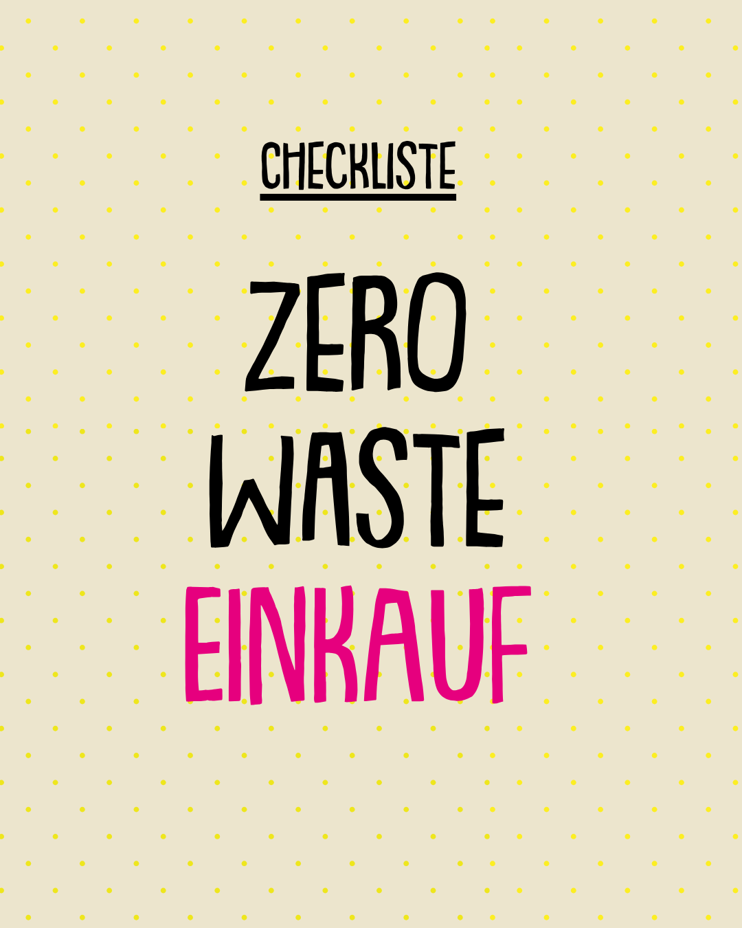 Titelbild: „Checkliste Zero-Waste-Einkauf“
