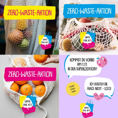 Vier Vorlagen zur Bewerbung einer „Zero-Waste-Aktion“ mit „Einmal ohne, bitte“-Branding auf Social Media