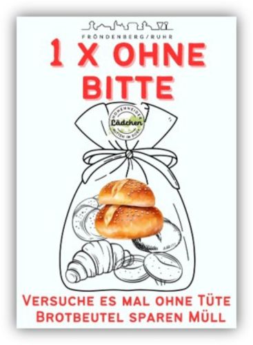 Plakat mit dem Titel „Einmal ohne, bitte“, darunter eine Grafik mit Backwaren im Stoffbeutel